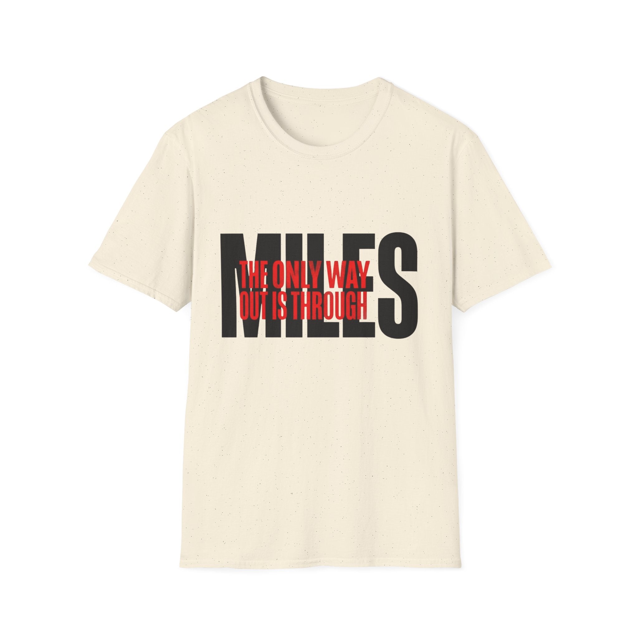 Miles Through T-Shirt