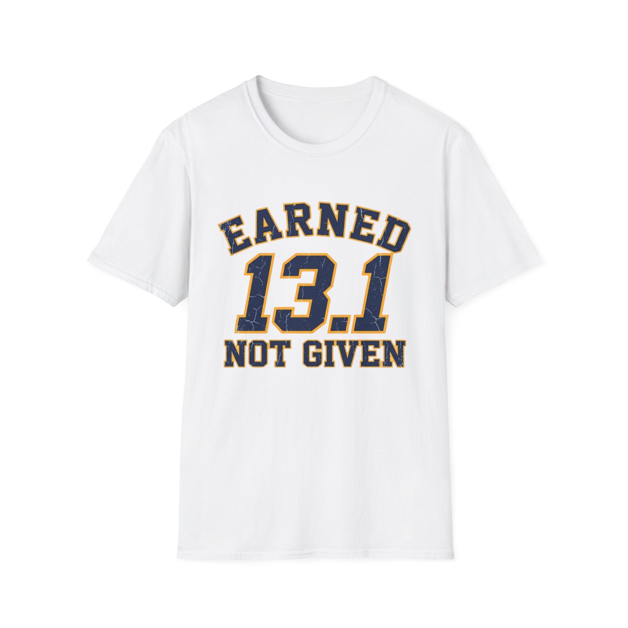 Earned 13.1 T-Shirt
