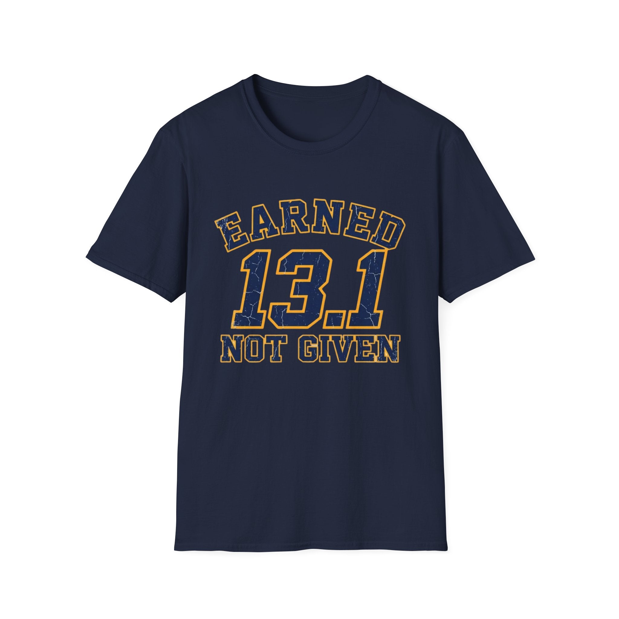 Earned 13.1 T-Shirt
