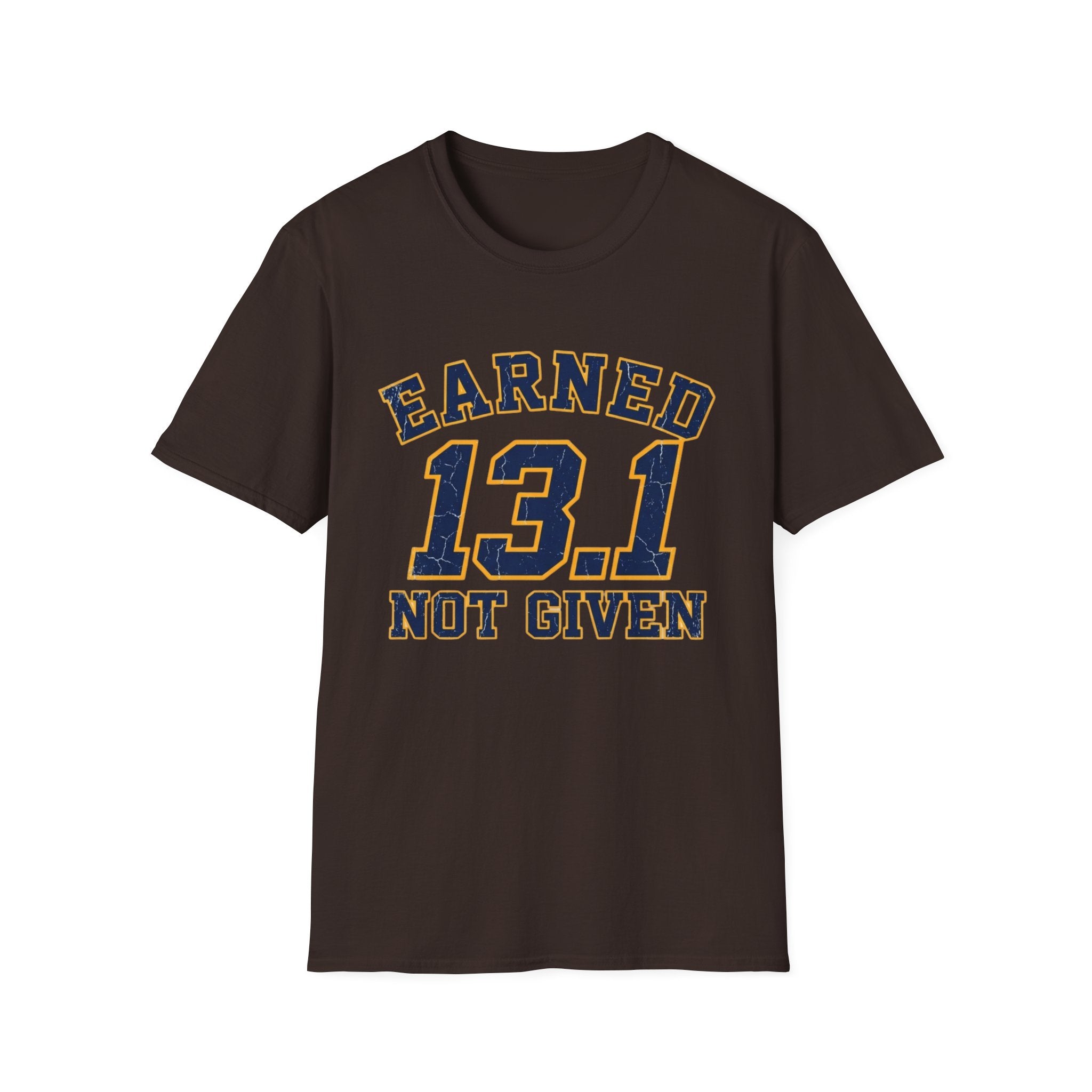 Earned 13.1 T-Shirt