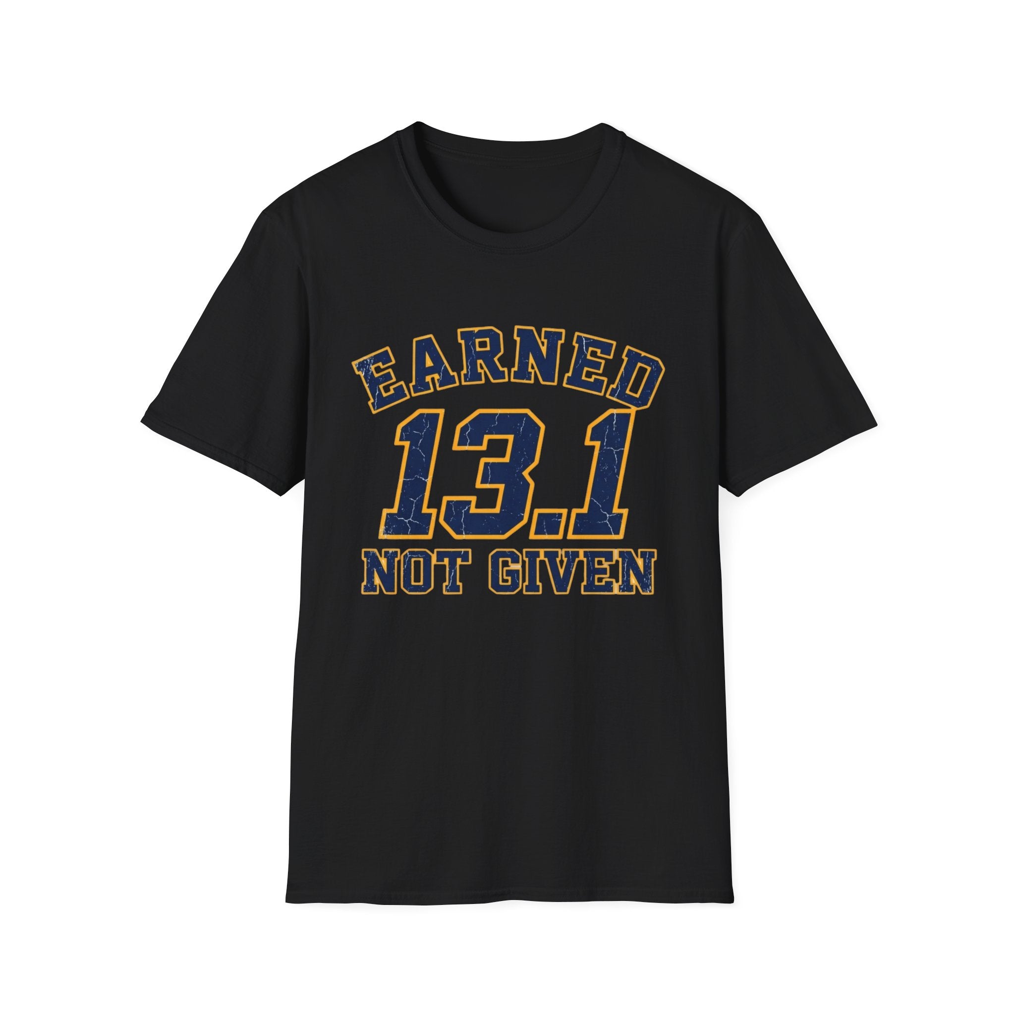 Earned 13.1 T-Shirt