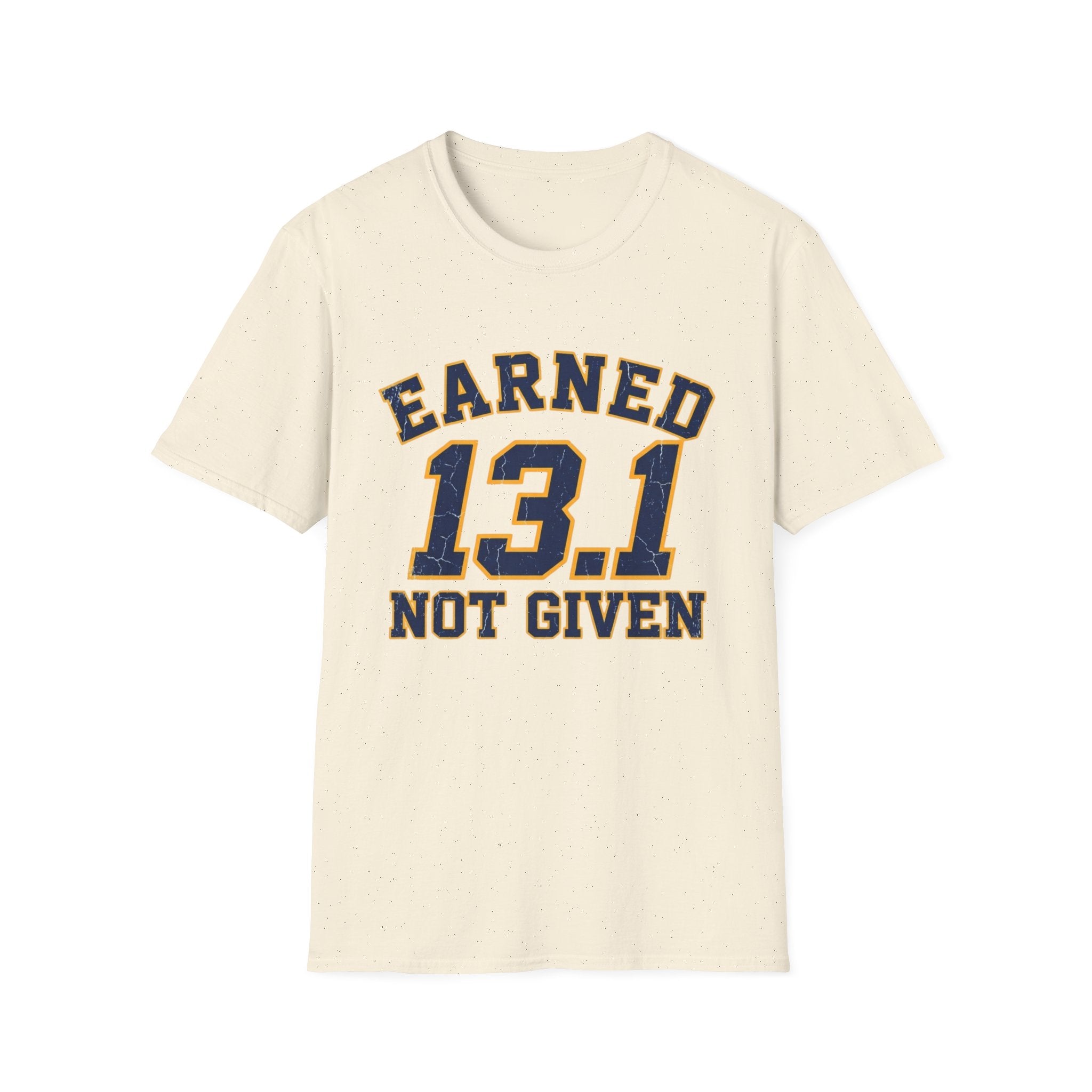 Earned 13.1 T-Shirt