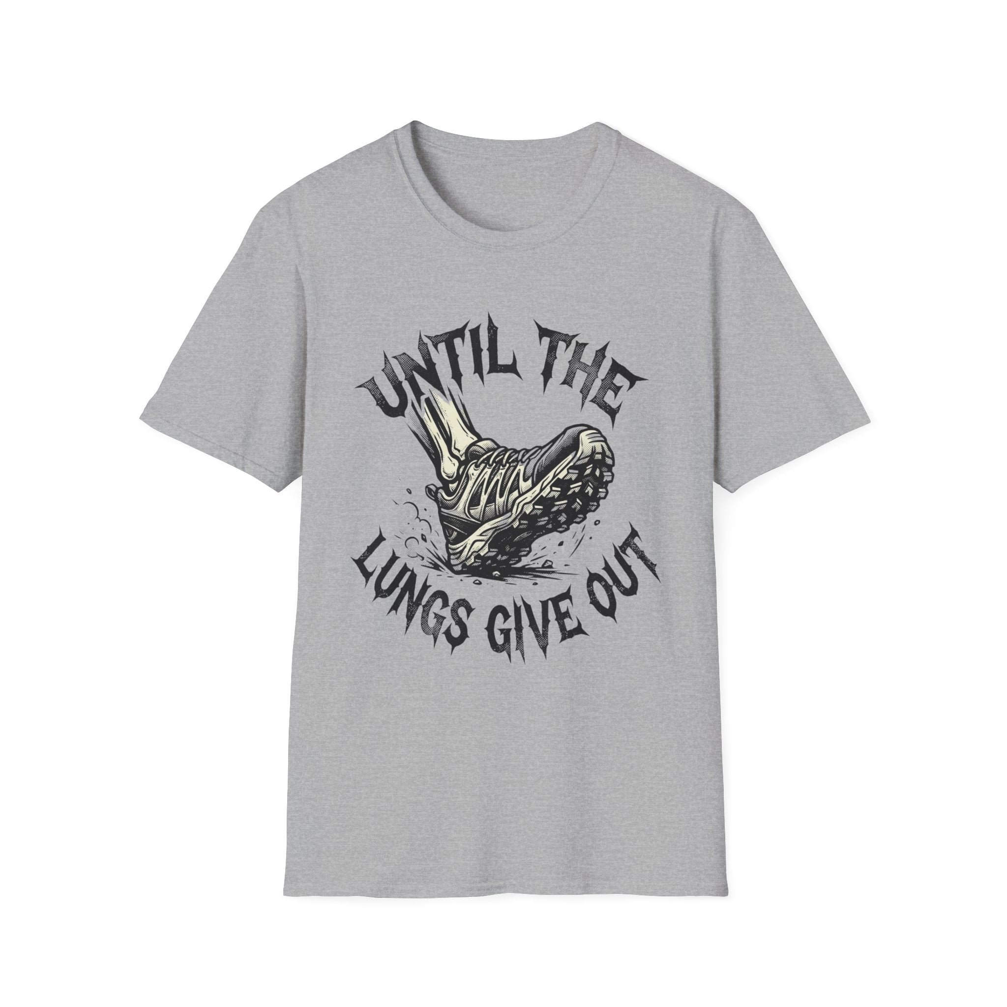Until The Lungs Give Out T-Shirt