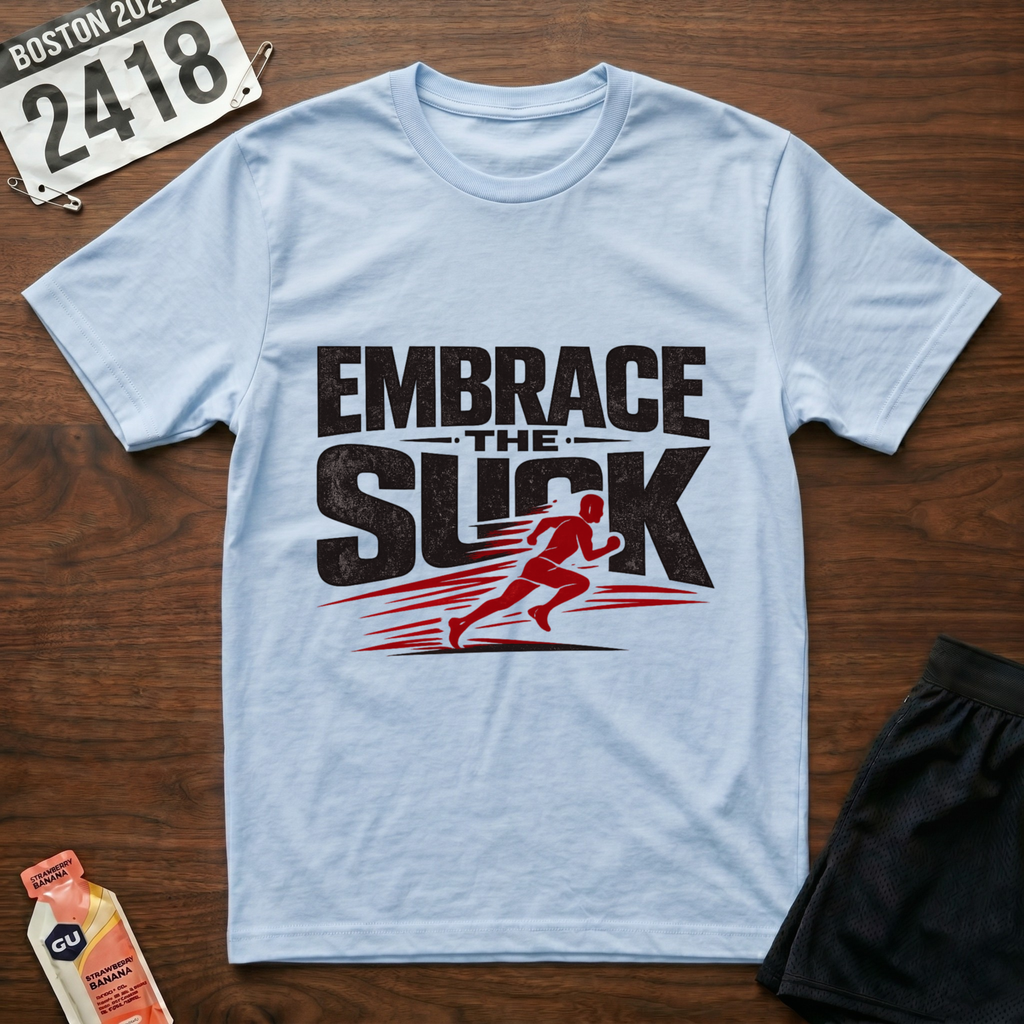 Embrace The Suck T-Shirt