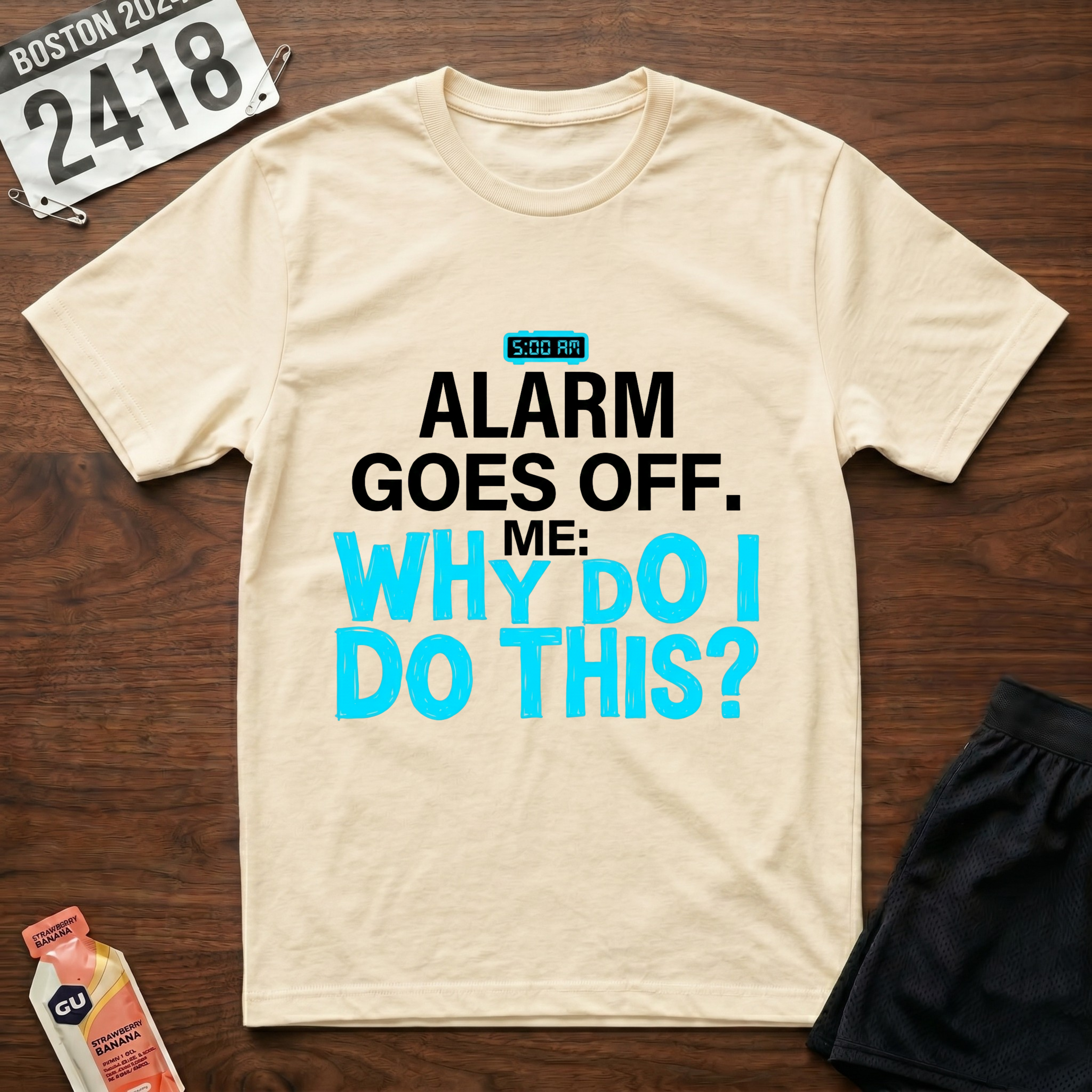 5 AM Alarm T-Shirt