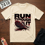 Run Through It T-Shirt