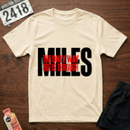 Miles Through T-Shirt