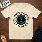 Perfect Cadence T-Shirt