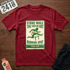 Strike While Hot T-Shirt