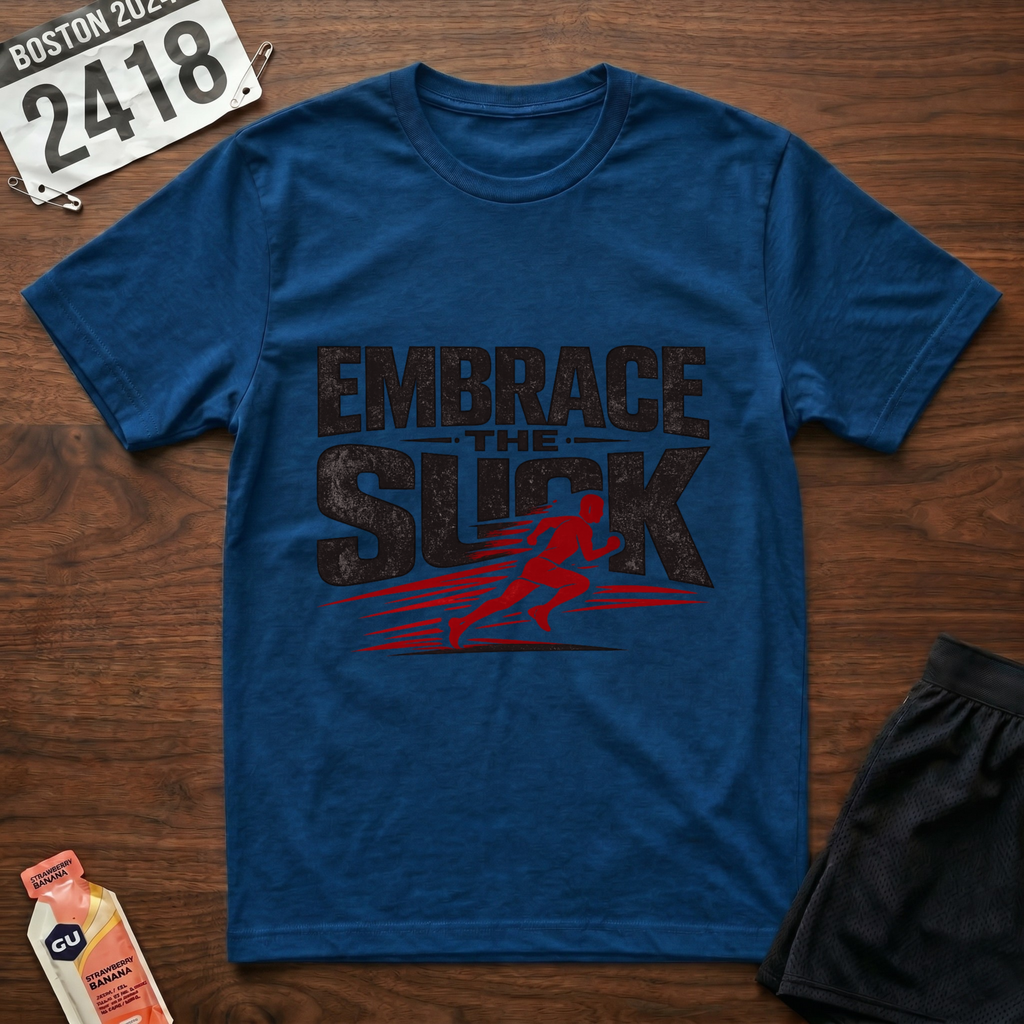 Embrace The Suck T-Shirt
