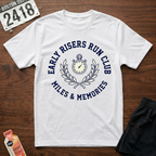 Early Risers Club T-Shirt