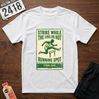 Strike While Hot T-Shirt