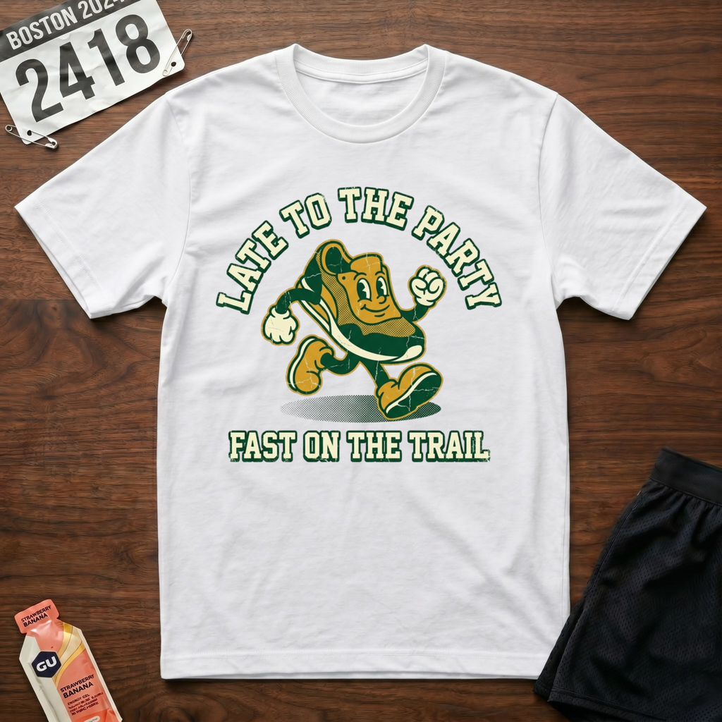 Late To The Party T-Shirt
